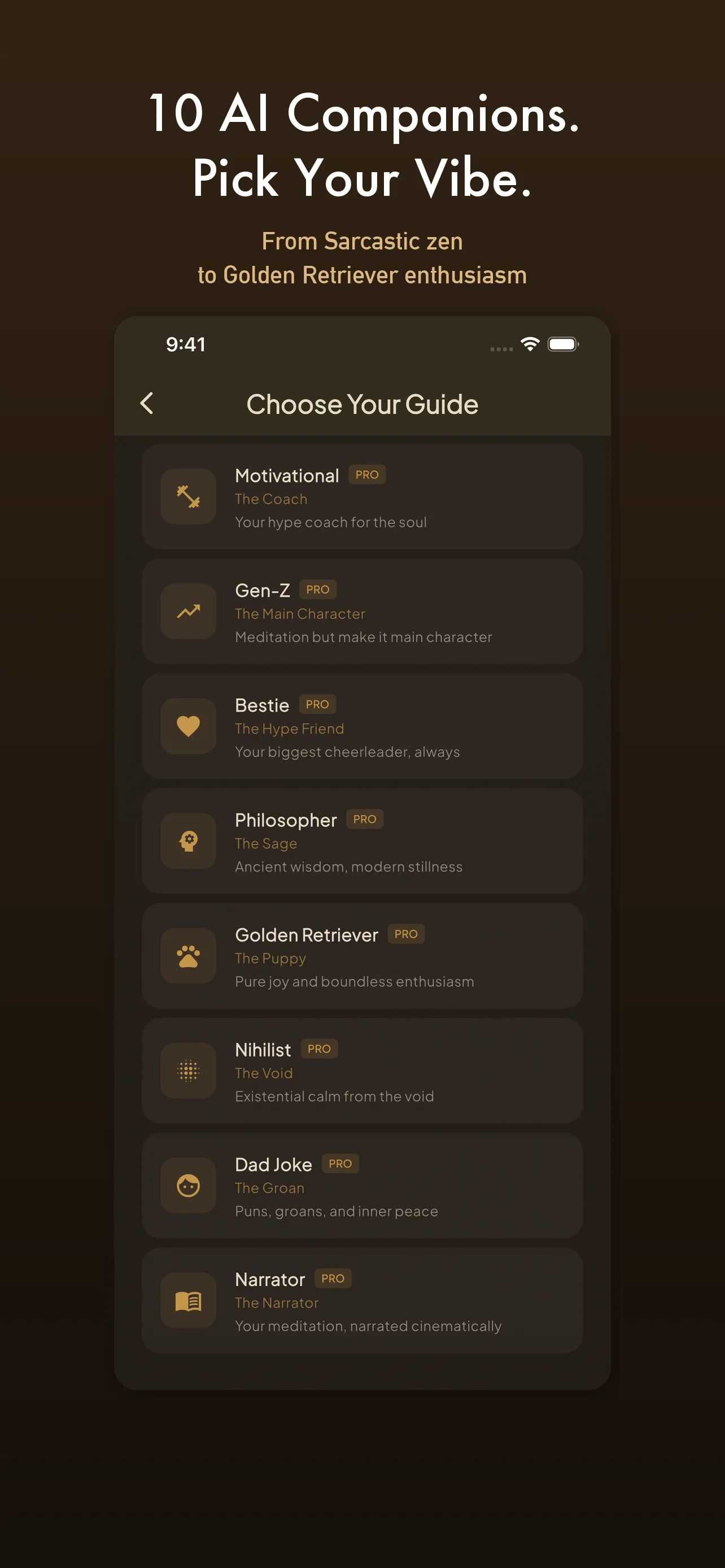 Personality picker showing 10 AI companions including Sarcastic, Hippie, Motivational, and Golden Retriever